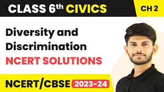 Class 6 Civics Chapter 2 Diversity and Discrimination Full Chapter Oneshot Explanation  NCERT Based [upl. by Eetsirk501]