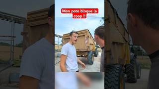 Mon pote bloque la coop agriculteur machinesagricoles [upl. by Annawit]