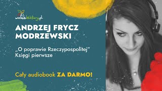 O poprawie Rzeczypospolitej Księgi I – Andrzej Frycz Modrzewski – Audiobook cz 15  Wolne Lektury [upl. by Nnylrats]