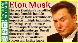 Learn English through Story ⭐ Level 3 – Elon Musk – Graded Reader  WooEnglish [upl. by Kassandra414]