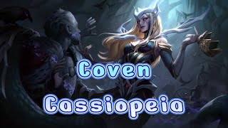 Coven Cassiopeia nice game League of Legends [upl. by Ennylcaj]