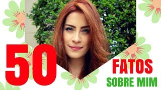 50 FATOS SOBRE MIM [upl. by Ulland496]