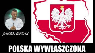 POLSKA WYWÅASZCZONA  Jacek Sokal [upl. by Assiled]