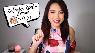 Tutorial Kalender Konten dengan Notion [upl. by Yrolg]