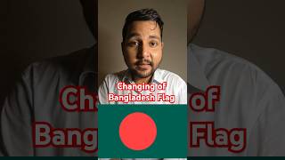 Bangladesh flag and national song is going to change bangladesh flag nationalsong [upl. by Ruomyes]