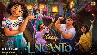 Encanto Full Movie In English  New Hollywood Movie  Review amp Facts [upl. by Nilok]