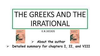 THE GREEKS AND THE IRRATIONALERDODDSChapter I II VIIIDetailed summary in Hindi [upl. by Ellehs]