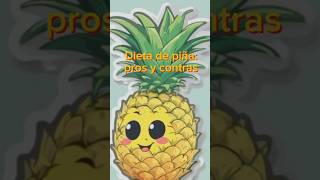 Dieta de piña pros y contras alimentacion salud perdidadepeso glucogeno agua [upl. by Laenej]