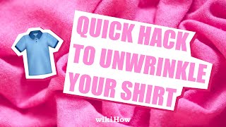 1 Quick Way to Unwrinkle Your Shirt shorts [upl. by Fallon]