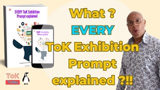 EVERY ToK Exhibition Prompt explained [upl. by Notlem]