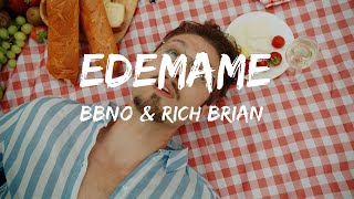 Edemame  bbno amp Rich Brian Lyrics [upl. by Cull]