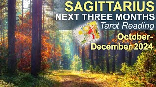 SAGITTARIUS NEXT THREE MONTHS quotA MAJOR CHANGE FOR THE BETTERquot Tarot Reading October  December 2024 [upl. by Lainad]