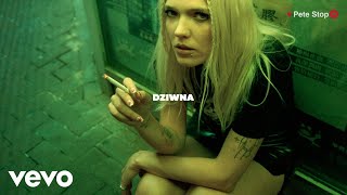 Daria Zawiałow  Dziwna Official Audio [upl. by Norrahc]