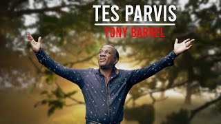 Tony BARREL  Jentre dans tes parvis Clip Officiel [upl. by Lawrence]