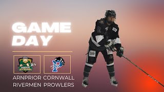 Arnprior Rivermen vs Cornwall Prowlers [upl. by Chamkis]