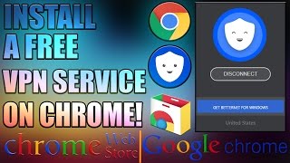 How to Get a VPN Service on Google Chrome Betternet [upl. by Jarid619]