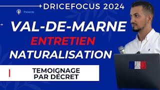 Demande nationalité française  entretien assimilation naturalisation par décret  Témoignage [upl. by Lash]