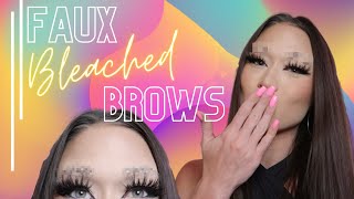 Faux Bleached Eyebrows Attempt [upl. by Brenda762]