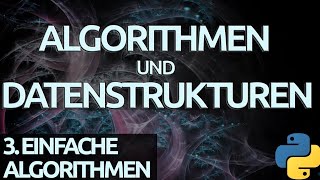 Algorithmen und Datenstrukturen 18  Bubble Sort in Python [upl. by Ahs]