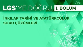 LGSye Doğru  TRT EBA 2023 İnkılap Tarihi ve Atatürkçülük Soru Çözümleri Bölüm  1lgshazırlık [upl. by Goldshlag]