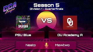 Div 1 Quarterfinals PSU Blue vs OU Academy A  CCA League S5 [upl. by Evilc]