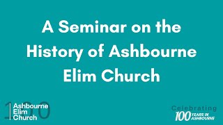 Seminar on the History of Ashbourne Elim Church [upl. by Hughes197]