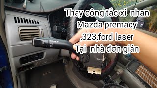 Thay công tắc xi nhan đèn pha cho mazda premacy 323 ford laser [upl. by Giffer435]