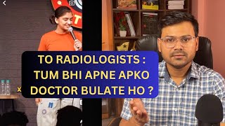 Radiologists are not doctors  Review video of Gurleen Pannus comment to radiologists [upl. by Jeraldine]