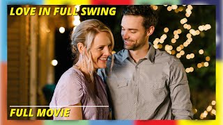 Love In Full Swing  HD  Romantic  Full Movie in english [upl. by Omrellig586]