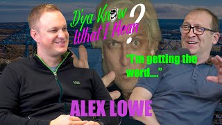 Episode 1 Alex Lowe [upl. by Enaillil]