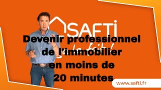 devenir conseiller en immobilier safti Les outils les moyens la rémunération [upl. by Neztnaj307]