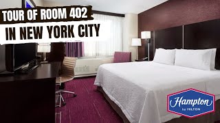 TOUR of ROOM 412 at HAMPTON INN by HILTON Times Square  Jan 2023 [upl. by Valenza]