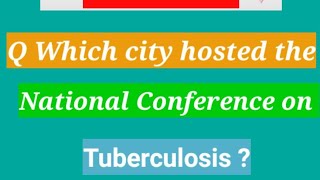 City hosted NationalConferenceonTuberculosis  short backtobasics by gkshortz [upl. by Kucik418]