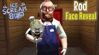 Ice Scream 8 New Update Full Gameplay  Ice Scream 8 Face Reveal  Rod Face Reveal [upl. by Rubel]