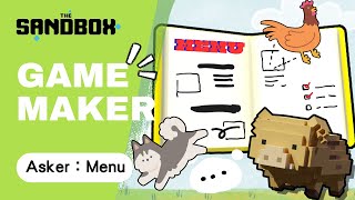 【The Sandbox】Game Maker：Asker 大應用！教你做菜單📄 [upl. by Tewfik]