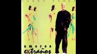 Rubby Pérez  No me Sirve el Corazón 1995 [upl. by Angele]