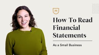 How To Read And Understand Financial Statements As A Small Business [upl. by Zrike]