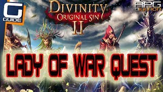 DIVINITY ORIGINAL SIN 2  Lady Of War Quest Walkthrough Lady Vengeance [upl. by Ahsitak]