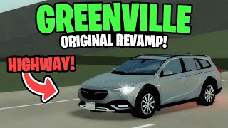 Playing The ORIGINAL GREENVILLE REVAMP AGAIN  Roblox Greenville [upl. by Ylrad]