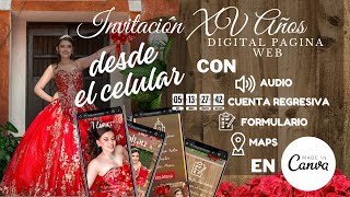 Como hacer Paso a Paso una invitación digital Interactiva de 15 años con tu celular en Canva Gratis [upl. by Aicela169]