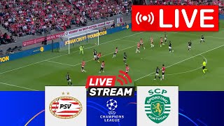 🔴LIVE PSV versus Sporting CP  UEFA Champions League 202425  Wedstrijd live vandaag [upl. by Aldarcie]