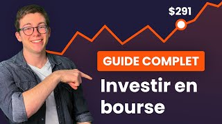 Investir en Bourse  Le guide complet en 2021 [upl. by Matelda800]