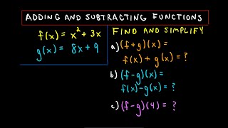 Functions Adding and Subtracting [upl. by Oihsoy584]