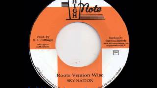 Reggae Geoge  Fig Root  Sky Nation  Roots Version Wise [upl. by Asare]