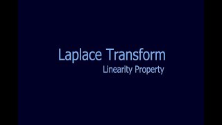 Linearity Property of Laplace TransformsGYMAT101 Group BampCKTU S1 module3MAT102 S2 Module 4Part 2 [upl. by Aneele]