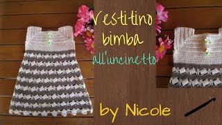 Vestitino bimba alluncinetto per 29 annitutorial Crochet baby dress [upl. by Nilad]