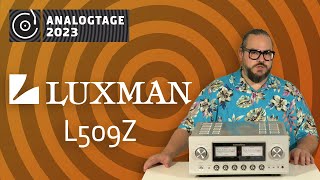 Analogtage 2023  Luxman L509Z [upl. by Friederike]