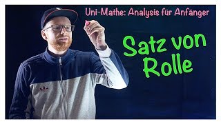 63 Satz von Rolle  Analysis für Anfänger Differentialrechnung [upl. by Dareece621]