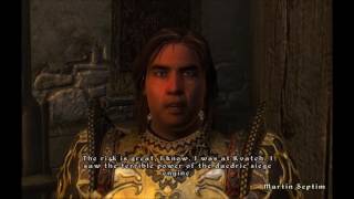 The Elder Scrolls IV Oblivion  Martin Septims drastic plan and words for the Hero of Kvatch [upl. by Severn910]