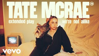 Tate McRae  were not alike Live  Vevo Extended Play [upl. by Einolem]